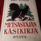 YRJÖ YLÄNNE: METSÄSTÄJÄN KÄSIKIRJA - pikkukuva 1