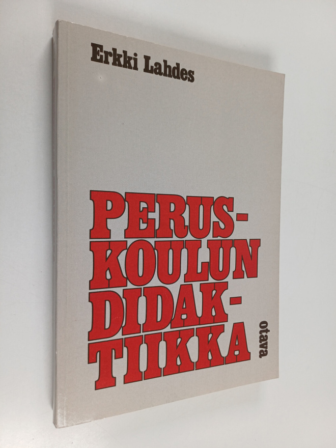 Erkki Lahdes : Peruskoulun didaktiikka