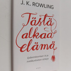 J. K. Rowling : Tästä alkaa elämä - pikkukuva 1