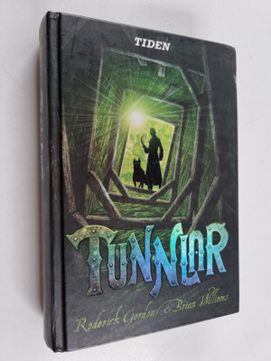 Roderick Gordon : Tunnlar