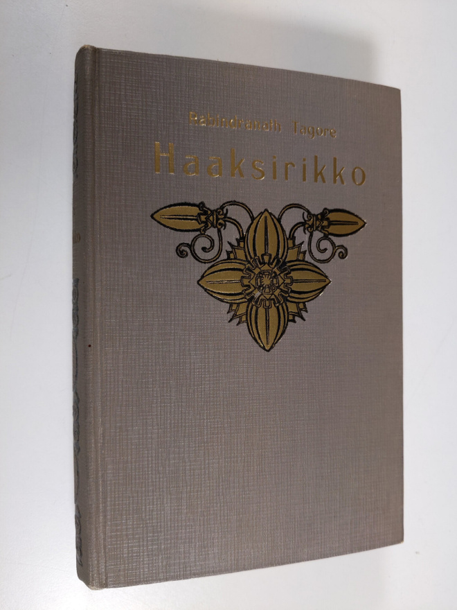 Rabindranath Tagore : Haaksirikko