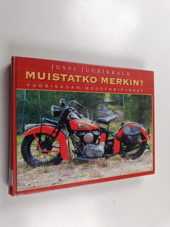 Jussi Juurikkala : Muistatko merkin? : Vuosisadan moottor...