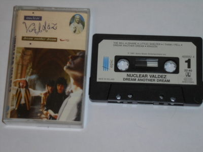 C-kasetti -  NUCLEAR VALDEZ - Dream Another Dream - 1991 EX+