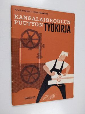 Arvi Rantakari : Kansalaiskoulun puutyön työkirja