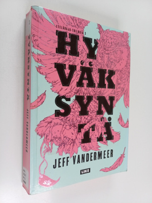 Jeff VanderMeer : Hyväksyntä