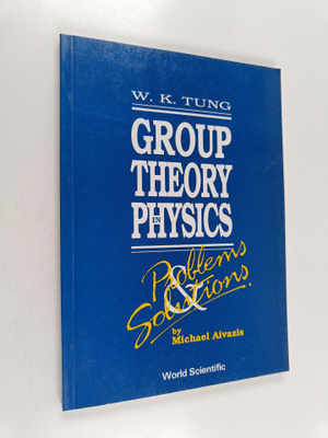 Michael Aivazis : Group theory in physics : problems and ...