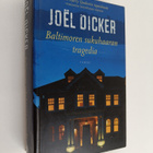 Joel Dicker : Baltimoren sukuhaaran tragedia - pikkukuva 1