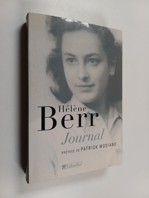Helene Berr : Journal : 1942-1944. Suivi de Helene Berr u...