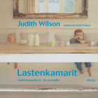Judith Wilson: Lastenkamarit - pikkukuva 1