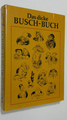 Wolfgang (hg.) Teichmann : Das dicke Busch-buch