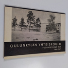 Oulunkylän yhteiskoulu vuosikertomus 43 1966-1967 - pikkukuva 1