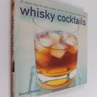 Stuart Walton : Whisky cocktails : 50 classic mixes for e... - pikkukuva 1