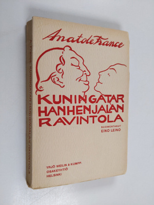 Anatole France : Kuningatar Hanhenjalan ravintola