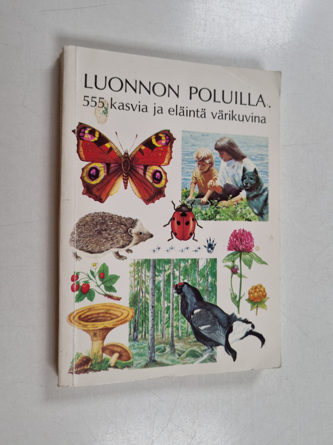 Ethel (suom.) Salanterä : Luonnon poluilla : 555 kasvia j...