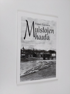 Väinö Salonen : Muistojen hauta