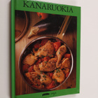 Mariann Erlandsson : Kanaruokia - pikkukuva 1
