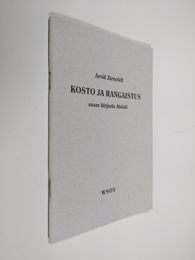 Arvid Järnefelt : Kosto ja rangaistus : essee kirjasta At...