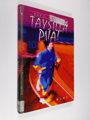 Esa I. Järvinen : Täysillä Piia!