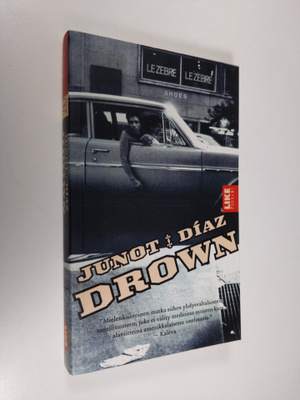 Junot Diaz : Drown