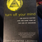 Gary Lachman: Turn of Your Mind - 60-luvun mystiikka - pikkukuva 1