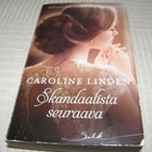 Caroline Linden Skandaalista seuraava -nid - pikkukuva 1