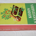 Nora ja Maiju Pöyhönen - Kodin kasvitarha (1941) - pikkukuva 1