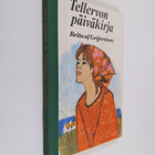 Brita af Geijerstam : Tellervon päiväkirja - pikkukuva 1