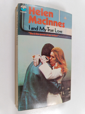 Helen MacInnes : I and my true love