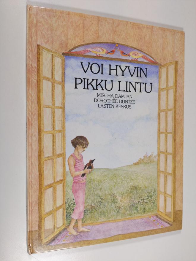 Mischa Damjan : Voi hyvin pikku lintu