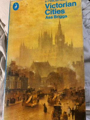 Ass Briggs: Victorian Cities