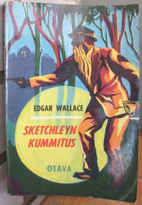 Edgar Wallace: Sketchleyn kummitus. 222 s.