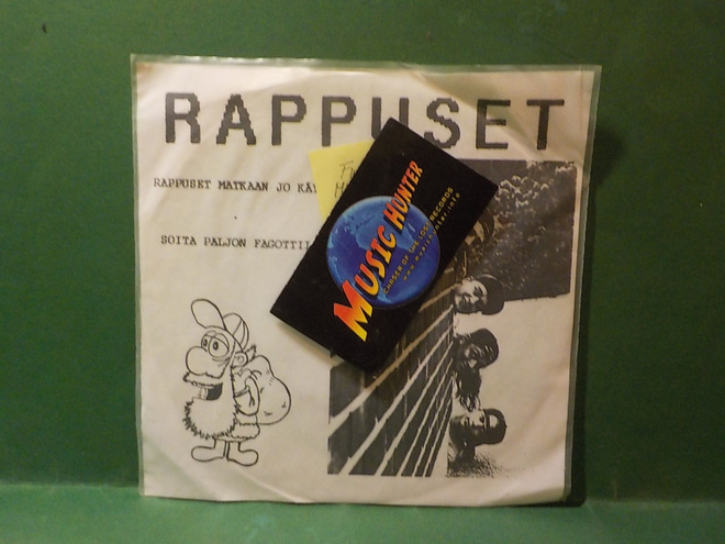 RAPPUSET - MATKAAN JO KÄY / SOITA PALJON FAGOTTII M-/EX+ 7"