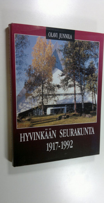 Olavi Junnila : Hyvinkään seurakunta 1917-1992