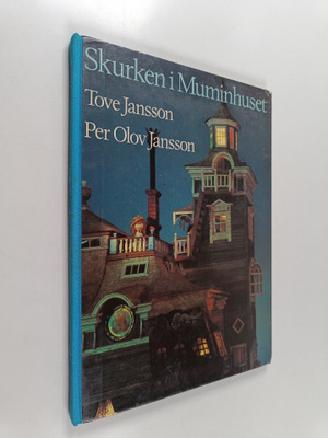 Tove Jansson : Skurken i Muminhuset