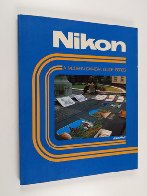 John C. Wolf : The Nikon Guide