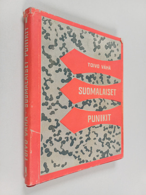 Toivo Vähä : Suomalaiset punikit