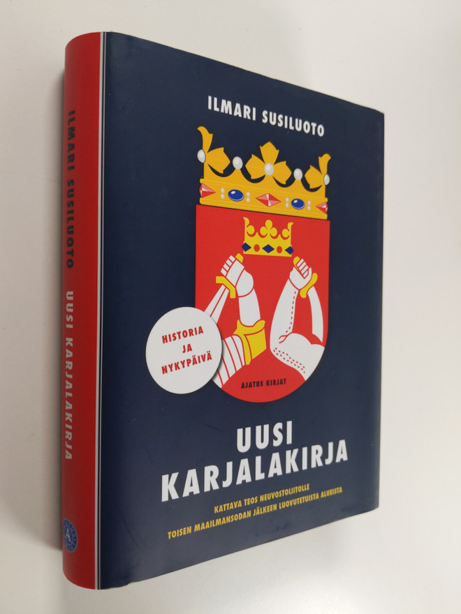 Ilmari Susiluoto : Uusi Karjalakirja