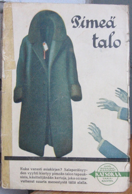 James Hay nuor: Pimeä talo, Karisto 1924. 224 s.