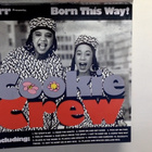 COOKIE CREW :: BORN THIS WAY :: CD ALBUM 1989 !! - pikkukuva 1