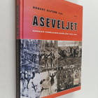 Robert Alftan : Aseveljet : Saksalais-suomalainen asevelj... - pikkukuva 1