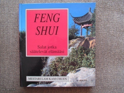 FENGSHUI - SALAT JOTKA SÄÄTELEVÄT ELÄMÄÄSI