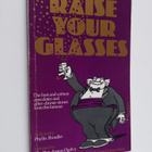 Phyllis Shindler : Raise Your Glasses - The Best and Witt... - pikkukuva 1