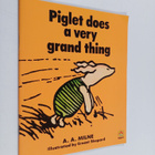 A. A. Milne : Piglet does a very grand thing - pikkukuva 1