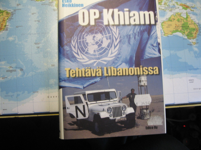 Esko Heikkinen: OP Khiam Tehtävä Libanonissa