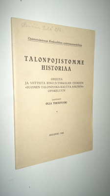 Olla Teräsvuori : Talonpojistomme historiaa : ohjeita ja ...