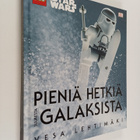 Vesa Lehtimäki : Pieniä hetkiä suuresta galaksista - pikkukuva 1