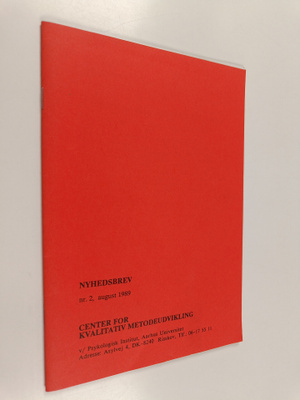 Center for kvalitativ metodeudvikling : Nyhedsbrev nr.2, ...