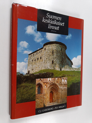 C. J. Gardberg : Suomen keskiaikaiset linnat