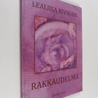 Lealiisa Kivikari : Rakkaudelma - pikkukuva 1