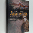 Witold Pilecki : Vapaaehtoisena Auschwitziin : vastarinta... - pikkukuva 1